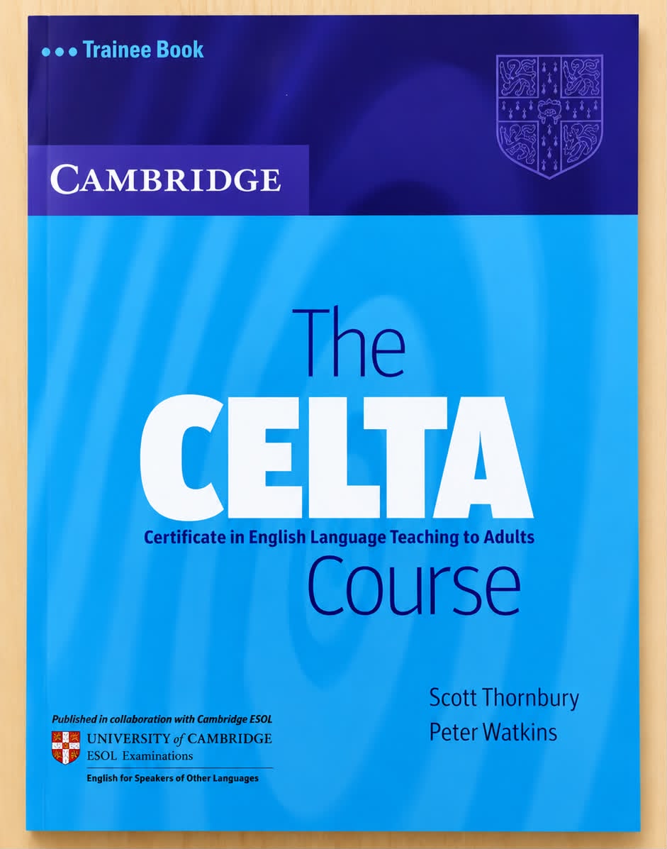 The CELTA Course — Trainee Book