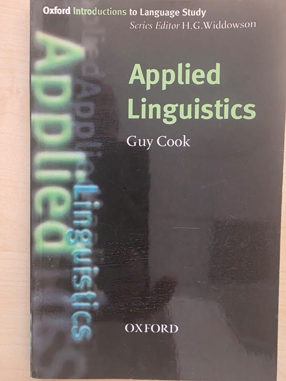 Applied Linguistics - Guy Cook (Oxford Introductions to Language Study)