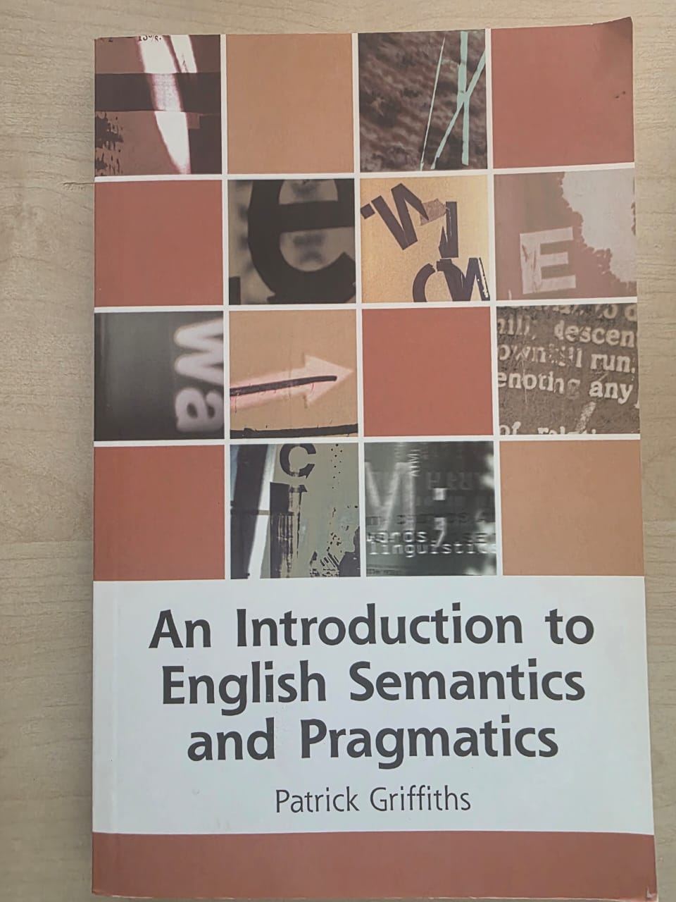 An Introduction to English Semantics and Pragmatics - Patrick Griffiths