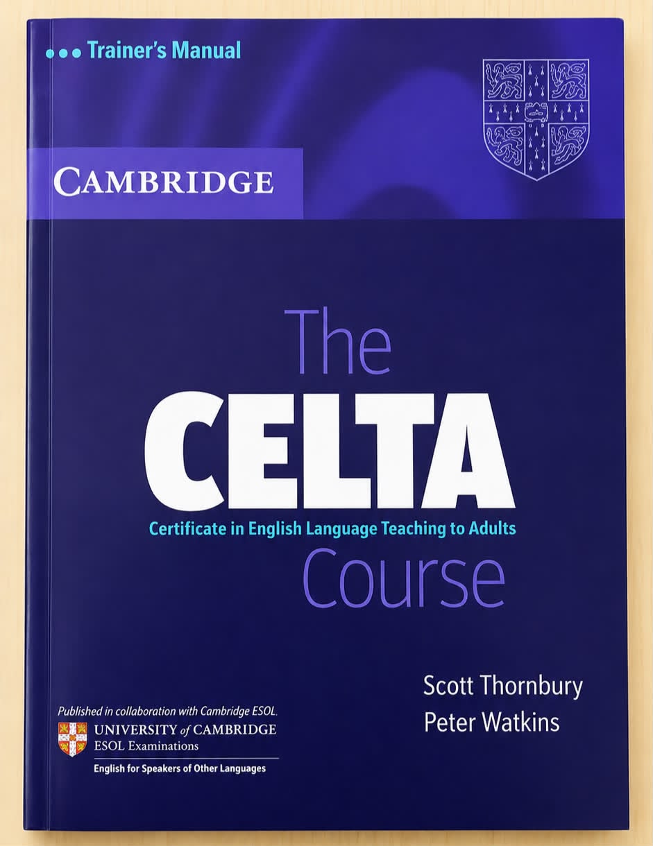 The CELTA Course — Trainer's Manual